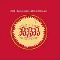 Brant Bjork : And the Bros - Somera Sól Brant Bjork : And the Bros - Somera Sól